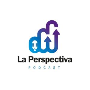 La Perspectiva Podcast