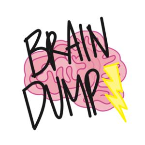 Brain Dump