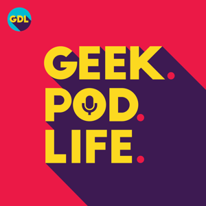 Geek. Pod. Life.