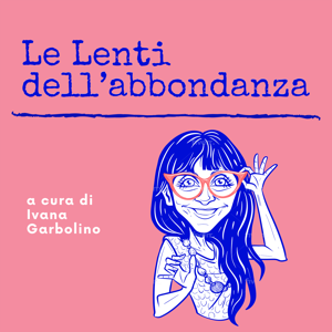 Le lenti dell'Abbondanza