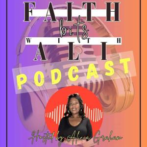 Faith Bits with ALI