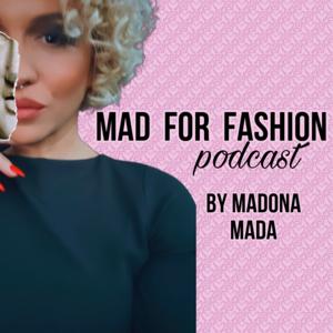Mad for Fashion