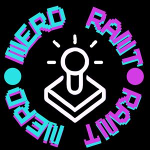 Nerd Rant