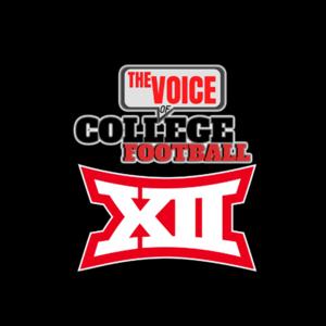 Big 12 at The Voice of College Football by The Voice of College Football Network