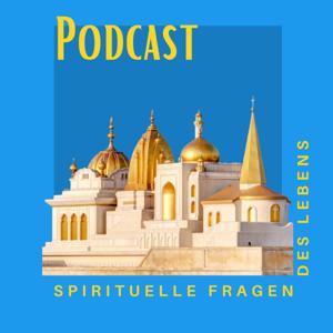Spirituelle Fragen des Lebens