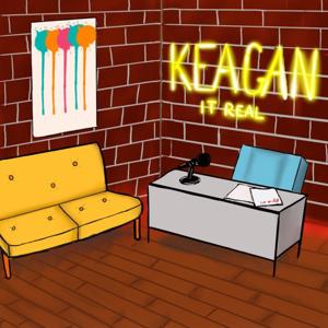 Keagan It Real