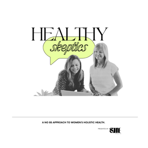 Healthy Skeptics