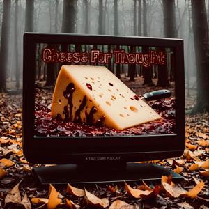 Cheese for Thought