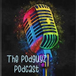 The Podguyz Podcast