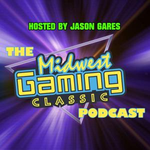 Midwest Gaming Classic Podcast