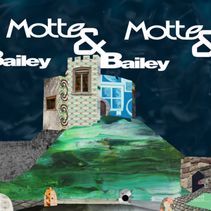 Motte and Bailey
