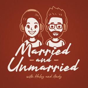 The Married and Unmarried Podcast