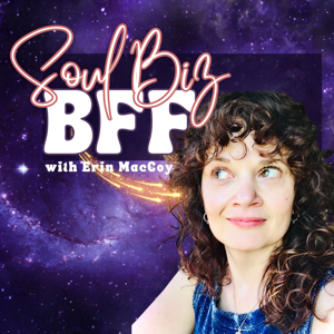 SoulBiz BFF Podcast