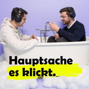 Hauptsache es klickt - Der Marketing Podcast mit den zwei Perspektiven