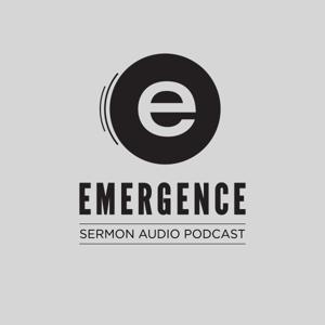 Emergence Church Sermons