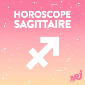 L'Horoscope NRJ du SAGITTAIRE
