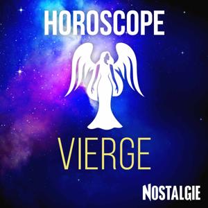 L'Horoscope NOSTALGIE de la VIERGE