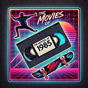 The Movies of 1985