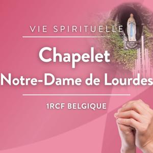 Chapelet Notre-Dame de Lourdes