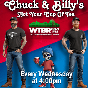 Chuck and Billy's Not Your Cup of Tea