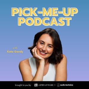 Pick-Me-Up Podcast