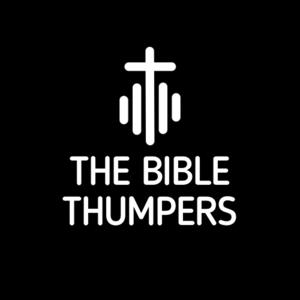 The Bible Thumpers