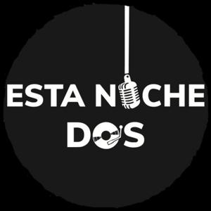 Esta Noche Dos