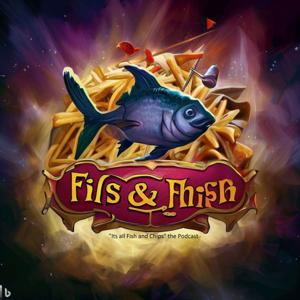 It’s all fish and chips