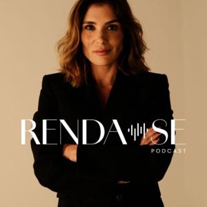 Renda-se Podcast
