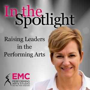 In The Spotlight: Raising Leaders in the Performing Arts