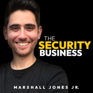 Security Business: Marketing and Ops for Ambitious Alarm Companies