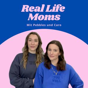 Real Life Moms