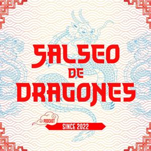 Salseo de dragones