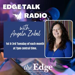 Edge Talk Radio with Angela Zabel