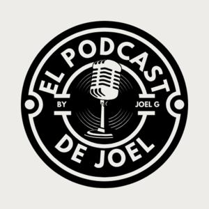 El Podcast de Joel