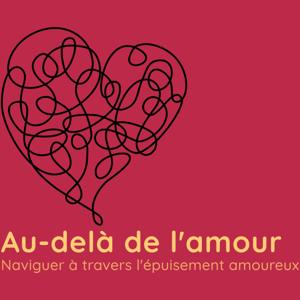 Au-delà de l'amour: Naviguer à travers l'épuisement amoureux
