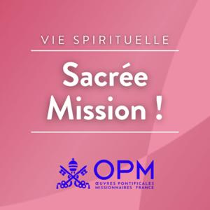 Sacrée mission !
