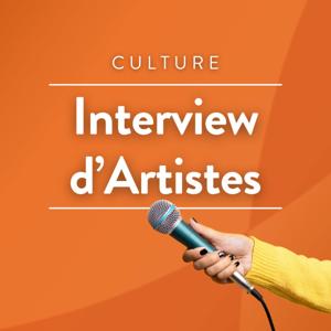 Interview d'Artistes
