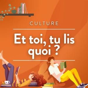 Et toi, tu lis quoi ?