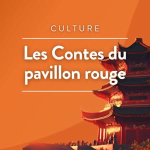 Les contes du pavillon rouge