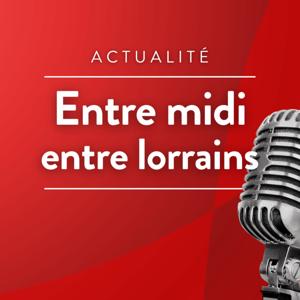 Entre midi, entre lorrains