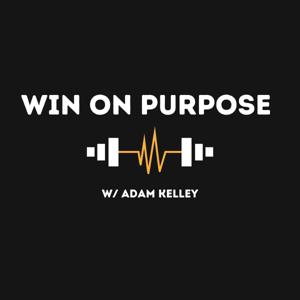 The Win On Purpose Podcast