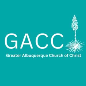 Greater Albuquerque Church of Christ