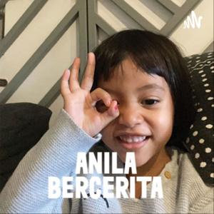 Podcast Anila Bercerita