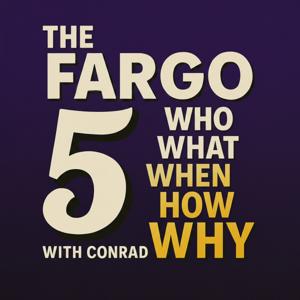The Fargo Five with Conrad Fargo
