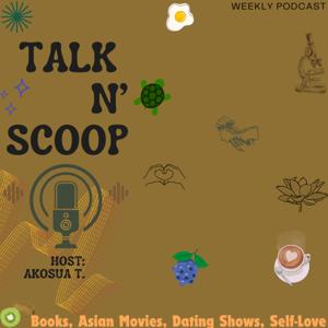 Talk N’ Scoop