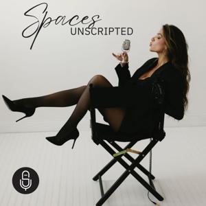 Spaces Unscripted