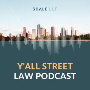 Y'all Street Law Podcast