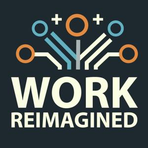 Work Reimagined