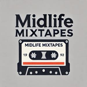 Midlife Mixtapes
